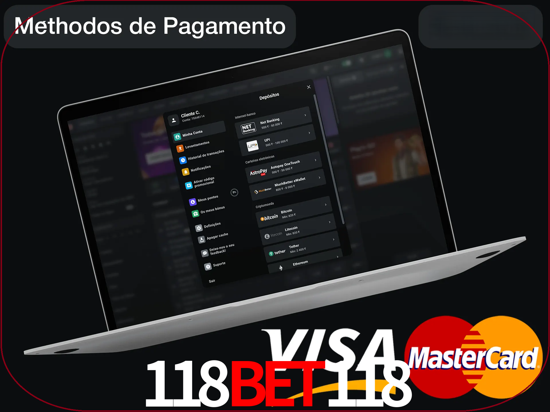 Use seu método de depósito preferido.